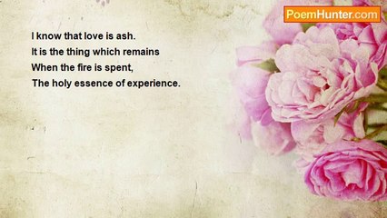 Patience Worth - Who Said That Love Was Fire?