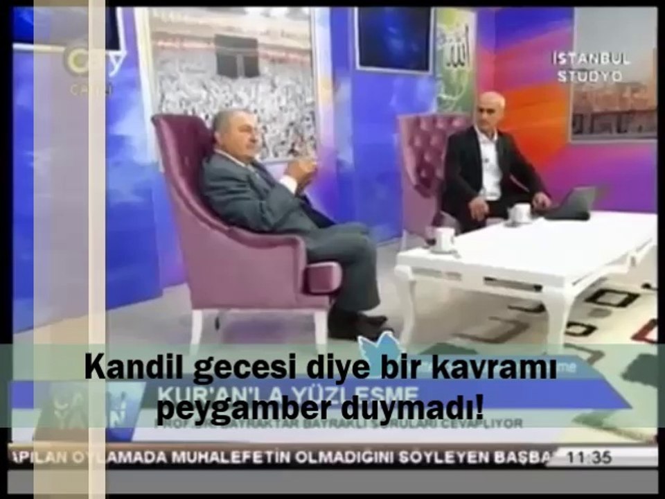 Ayetlerle oynayıp kandil ürettiler! [Prof. Dr. Bayraktar Bayraklı]