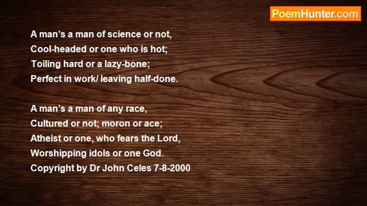 Dr John Celes - A Man’s a Man!