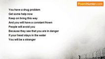 Ronell Warren Alman - You Have A Drug Problem