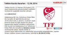 Tahkim Kurulu, Melo'nun Kınama Cezasını Onadı