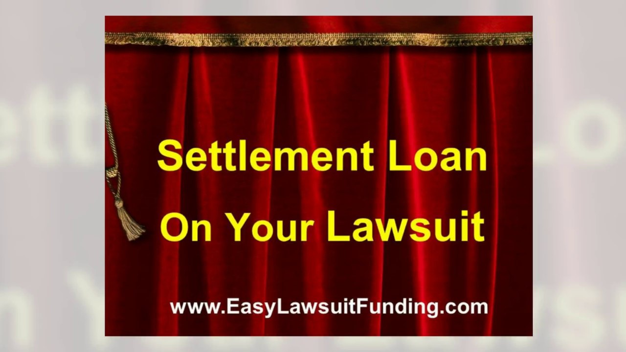 Settlement Loan - Legal Financing - Easy Lawsuit Funding