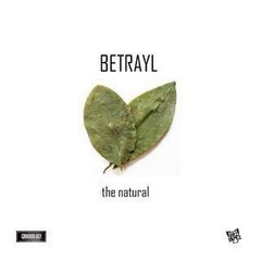 Betrayl - The Natural (Counter Surveillance) Prod Dapp Van Gogh
