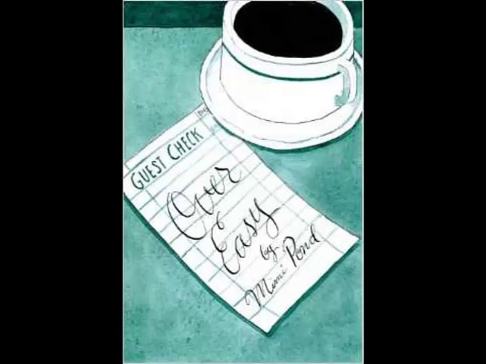 [FREE eBook] Over Easy by Mimi Pond