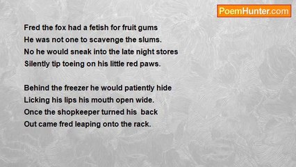 Not Long Left - Fred The Fox And His Fruity Fetish