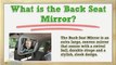 Back Seat Mirror - Prying Eyes Want to Know