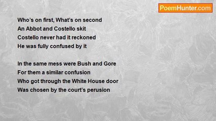 Stanley Cooper - Abbot & Costello...Al Gore & George Bush