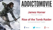 [E3 2014] Rise of the Tomb Raider - Announcement Trailer (James Horner - The Car Chase)