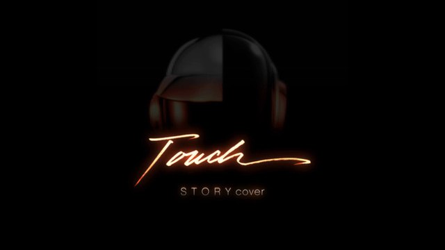 Daft Punk ft Paul Williams - Touch (STORY Cover)
