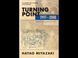 [FREE eBook] Turning Point: 1997-2008 by Hayao Miyazaki