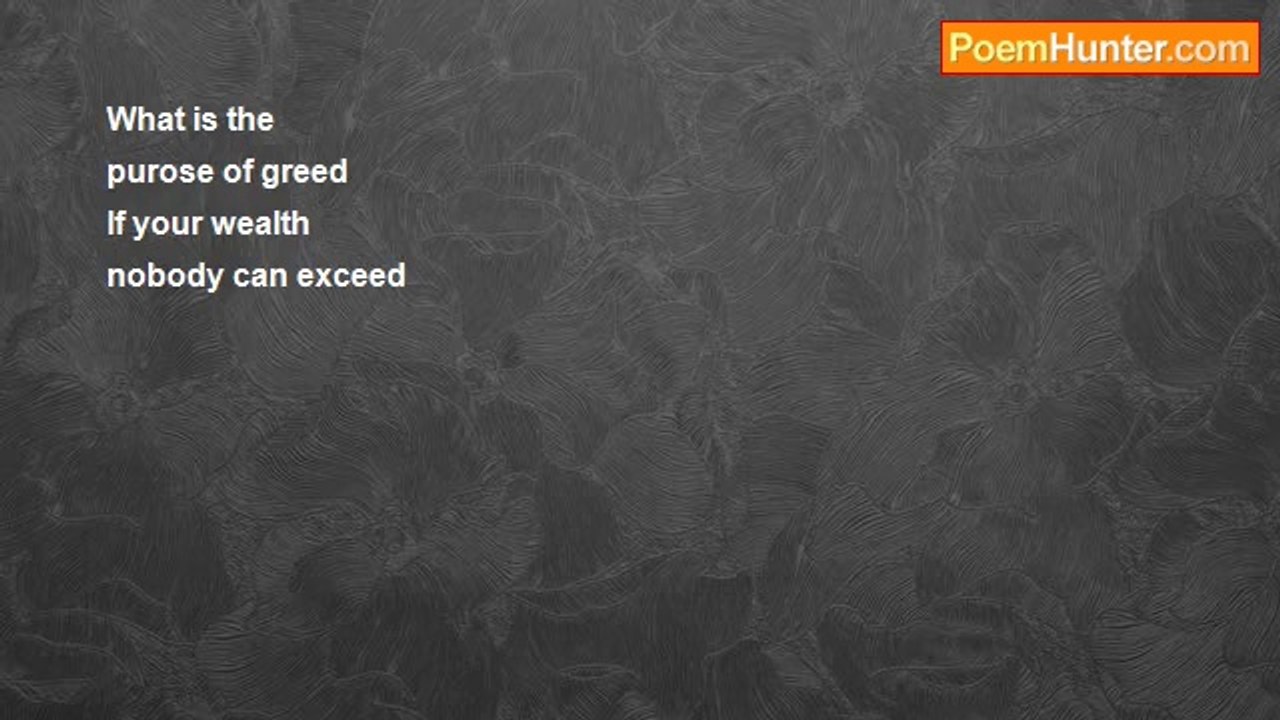 Jayson Shakya - Purpose of greed