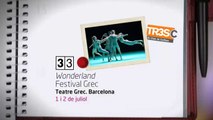 TV3 - 33 recomana - Wonderland. Teatre Grec. Barcelona