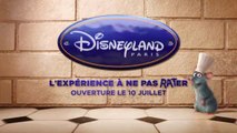 Ratatouille l'Aventure Totalement Toquée de Rémy à Disneyland Paris - Pub TV officielle
