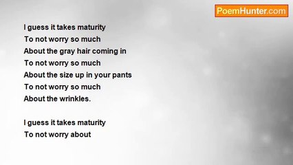 Connie Webb - Maturity?