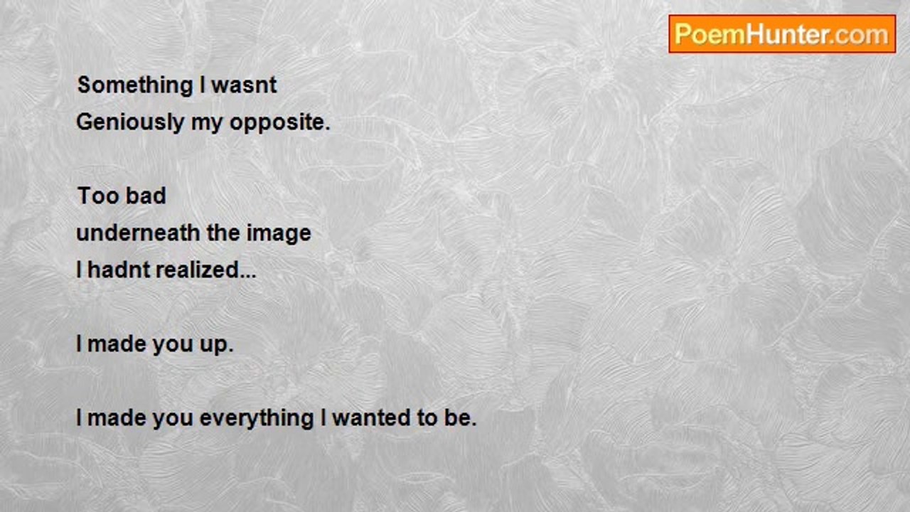 Nicole Jaimie Carothers - I made you up