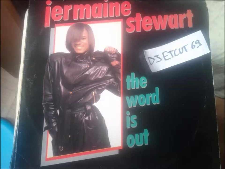 JERMAINE STEWART -THE WORD IS OUT(RIP ETCUT)ARISTA REC 83