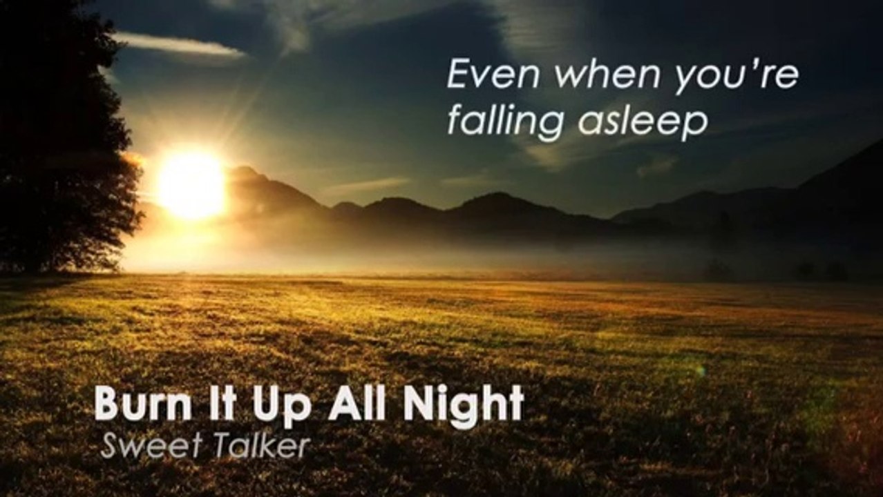 Burn It Up All Night With Lyrics