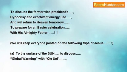 Trade Martin - ))) > “Jesus Returns…., Again..., To PoemHunter” (((