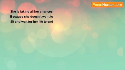 Aldo Kraas - SHE IS TAKING ALL HER CHANCES