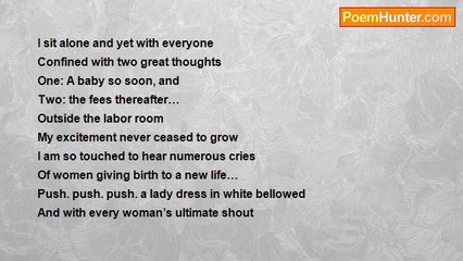 Ayi Escalona - ONE DAY, CLOSE TO THE LABOR ROOM