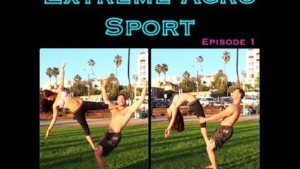Extreme Acro Sport Ep 1