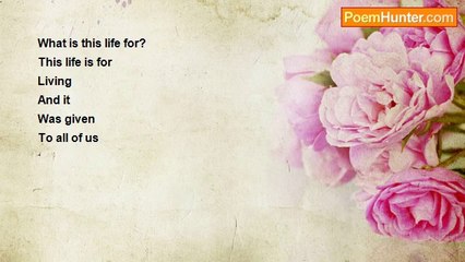 Aldo Kraas - What Is This Life For?