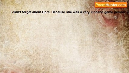 Susie Sunshine - I don't want anyone to think that I forgot about Dora Hopenwasser