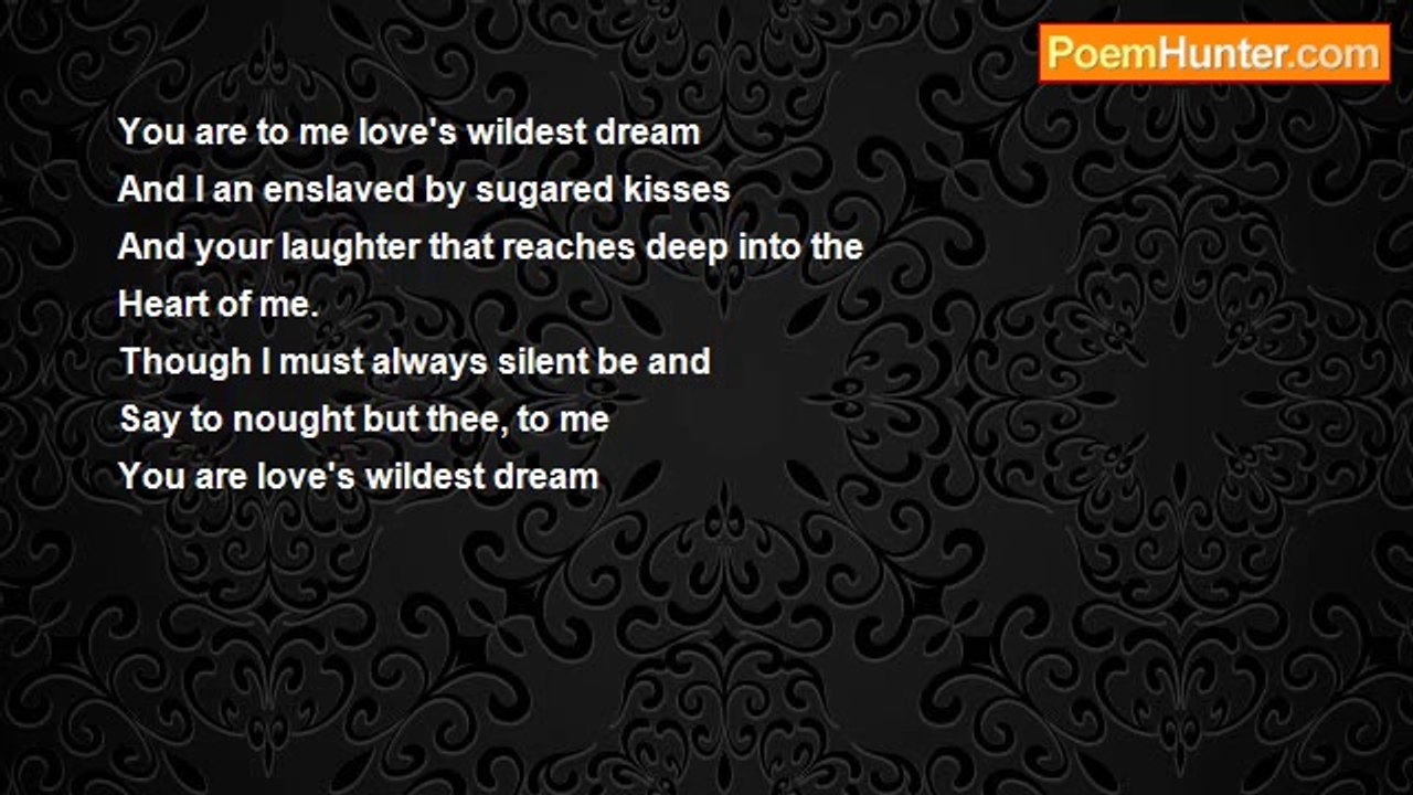 Dorothy (Alves) Holmes - Love's Wildest Dream