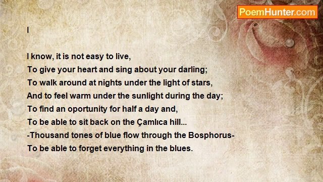 Orhan Veli Kanik - To Live