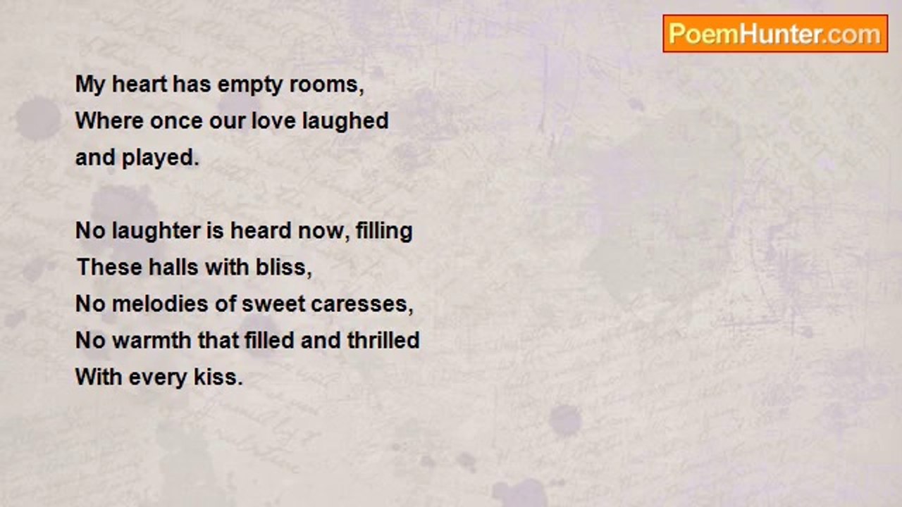 Dorothy (Alves) Holmes - My Heart Has Empty Rooms