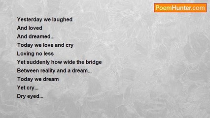 Dorothy (Alves) Holmes - Dreams and Reality