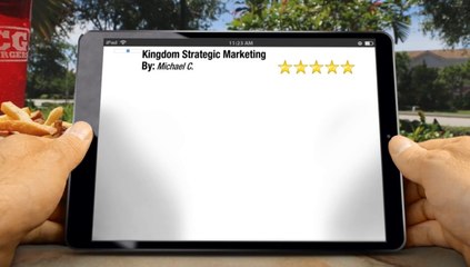 5 Star  Review  for Kingdom Strategic Marketing by Michael C.