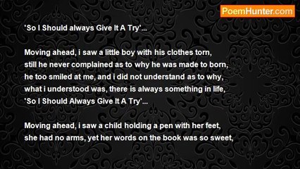 Kumar Kumar - Always Give It A Try! ! !