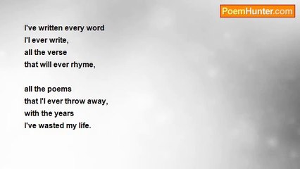 dead before I died - ALL THAT ANY POET CAN ASK FOR