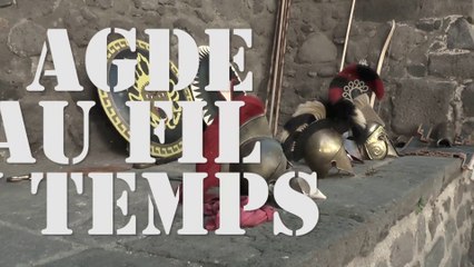 Agde au fil du temps 2014