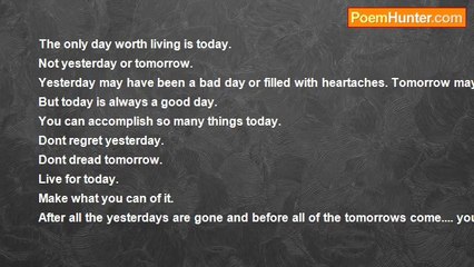 Tina MacAdam - The only day worth living is.......
