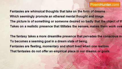 William J. (Skip) Henderson Jr. - Fantasies and Dreams