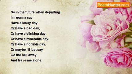George Hunter - Please Do Not Tell Me To Have A Nice Day