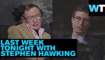 Stephen Hawking vs. John Oliver! | What's Trending Now