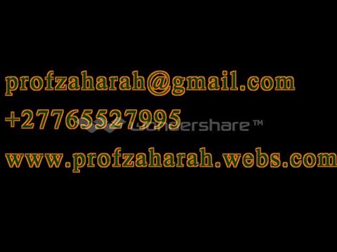 2014 Best Love Spell Casters, No 1 Spell Caster | +27765527995 PROF ZAHARAH.