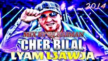Cheb Bilal 2014 Ghorba Mix By Dj Raiman