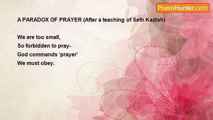 Shalom Freedman - A Paradox Of Prayer