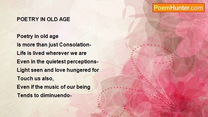 Shalom Freedman - Poetry In Old Age