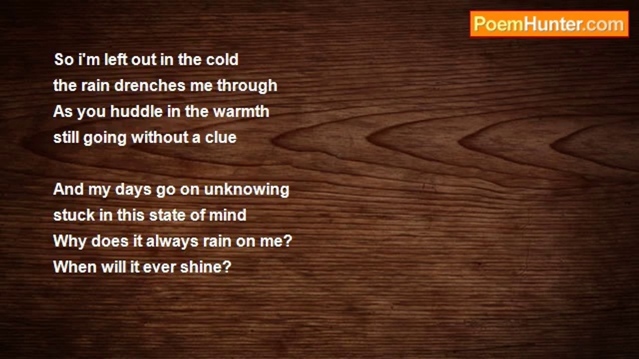 May Namoc - Why Does It Always Rain On Me?