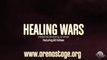 ‘Healing Wars’ at Arena Stage (Trailer)