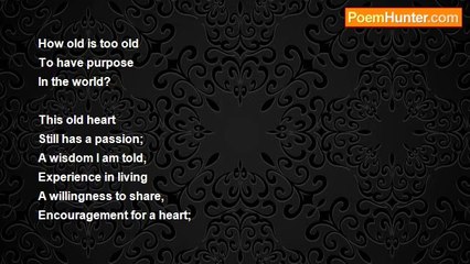 Carolyn Brunelle - How Old Is Too Old