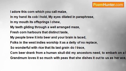 Anthony Edmond John - To Honour This Corn you Call Maize