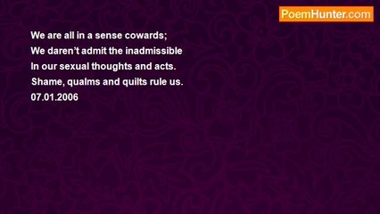 Rm.Shanmugam Chettiar. - Sexually coward