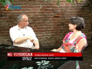 Ne Yiyorsak Oyuz - GDO'lu ürünler (14 Haziran 2014)