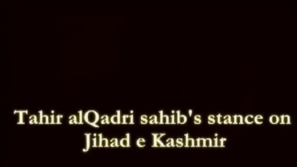 Dr Tahir ul Canedy Padri: Enemy of Kashmiries, Jihad is Haram